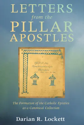 Cartas de los Apóstoles Pilares - Letters from the Pillar Apostles