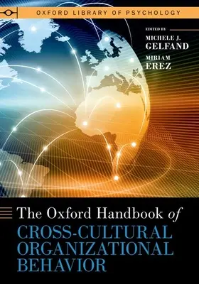 Manual Oxford de comportamiento organizativo intercultural - The Oxford Handbook of Cross-Cultural Organizational Behavior