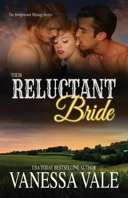 La novia reticente: Large Print - Their Reluctant Bride: Large Print