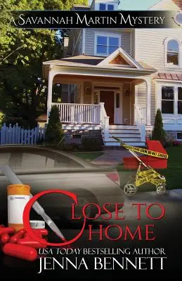 Cerca de casa: Una novela de Savannah Martin - Close to Home: A Savannah Martin Novel