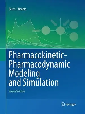 Modelización y simulación farmacocinética-farmacodinámica - Pharmacokinetic-Pharmacodynamic Modeling and Simulation