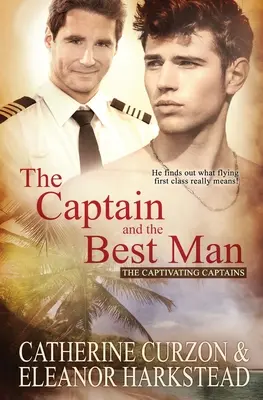 El capitán y el padrino - The Captain and the Best Man