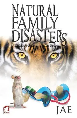 Desastres familiares naturales - Natural Family Disasters