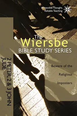 2 Pedro, 2 y 3 Juan, Judas: Cuidado con los impostores religiosos - 2 Peter, 2 & 3 John, Jude: Beware of the Religious Imposters
