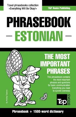 Libro de frases inglés-estonio y diccionario de 1500 palabras - English-Estonian phrasebook & 1500-word dictionary