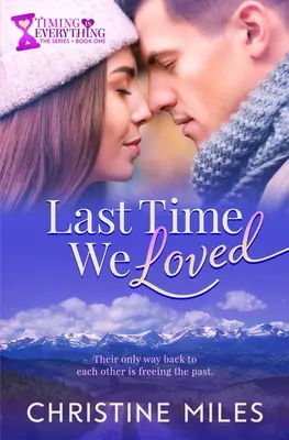 La última vez que amamos - Last Time We Loved