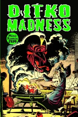 La locura de Ditko - Ditko Madness