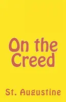 Sobre el Credo - On the Creed