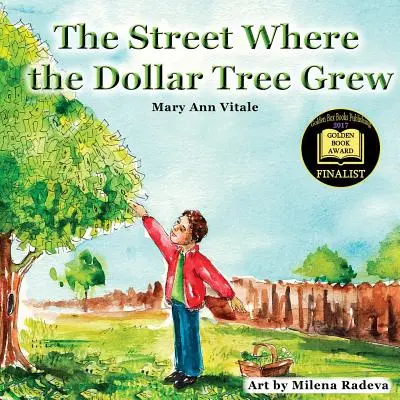 La calle donde creció el árbol del dólar - The Street Where The Dollar Tree Grew