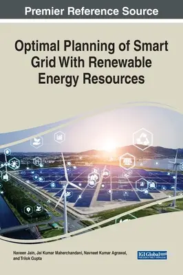 Planificación óptima de redes inteligentes con recursos energéticos renovables - Optimal Planning of Smart Grid With Renewable Energy Resources