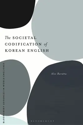 La codificación social del inglés coreano - The Societal Codification of Korean English