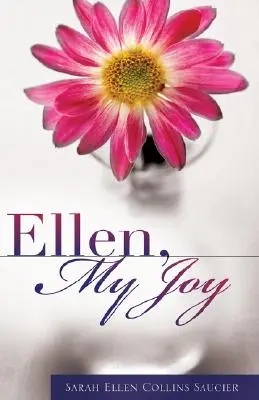 Ellen, mi alegría - Ellen, My Joy