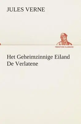 La Tierra de los Sueños - Het Geheimzinnige Eiland De Verlatene