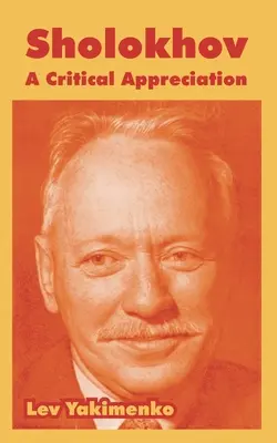 Sholojov: una apreciación crítica - Sholokhov: A Critical Appreciation
