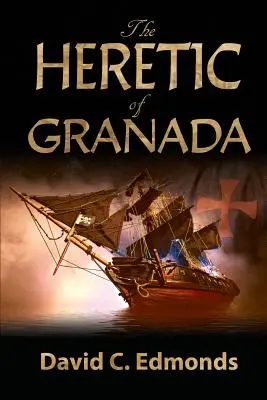 El hereje de Granada - The Heretic of Granada