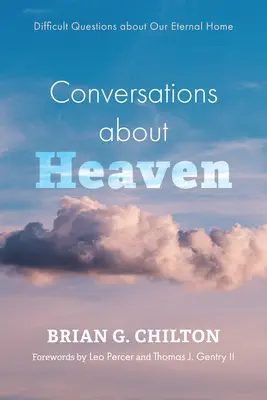 Conversaciones sobre el Cielo - Conversations about Heaven