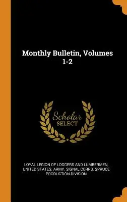 Boletín Mensual, Volúmenes 1-2 - Monthly Bulletin, Volumes 1-2