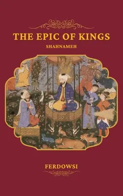 La epopeya de los reyes - The Epic of Kings