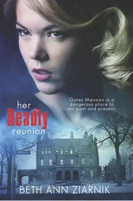 Su reencuentro mortal - Her Deadly Reunion