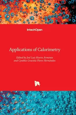 Aplicaciones de la calorimetría - Applications of Calorimetry