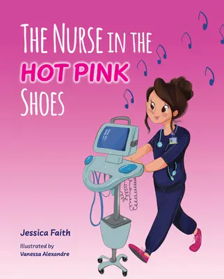 La enfermera de los zapatos rosa - The Nurse in the Hot Pink Shoes