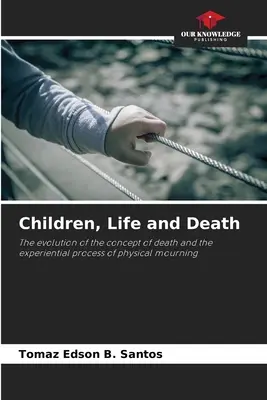 Niños, Vida y Muerte - Children, Life and Death