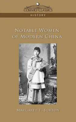 Mujeres notables de la China moderna - Notable Women of Modern China