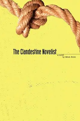 El novelista clandestino - The Clandestine Novelist