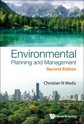 Planificación y gestión medioambiental (2ª edición) - Environmental Planning and Management (Second Edition)