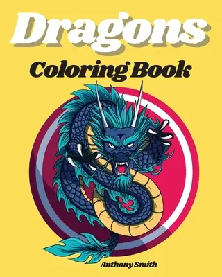 Libros para Colorear Dragones - Dragons Coloring Books