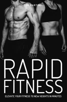 Rapid Fitness: eleve su forma física a nuevas cotas en cuestión de minutos - Rapid Fitness - Elevate Your Fitness to New Heights in Minutes