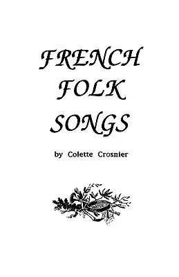 Canciones populares francesas - French Folk Songs