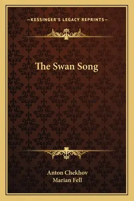 El canto del cisne - The Swan Song