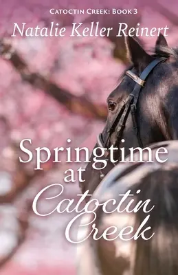 Primavera en Catoctin Creek - Springtime at Catoctin Creek