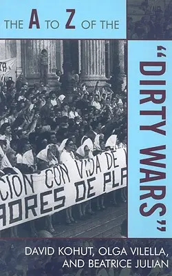 De la A a la Z de las guerras sucias - The A to Z of the 'Dirty Wars'