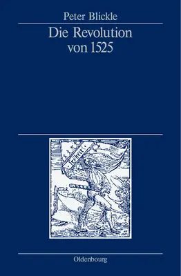 La revolución de 1525 - Die Revolution Von 1525