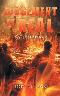 El juicio es real: mi experiencia - Judgement Is Real: My Experience