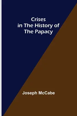 Crisis en la historia del papado - Crises in the History of the Papacy