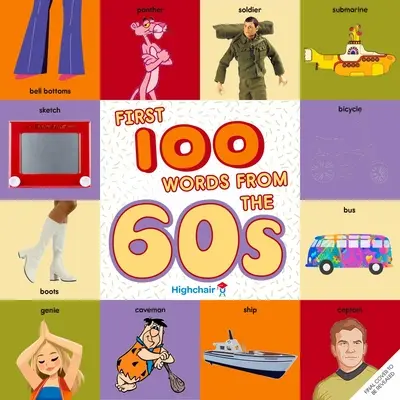 Las 100 primeras palabras de los años 60 (Trona U) - First 100 Words from the 60s (Highchair U)