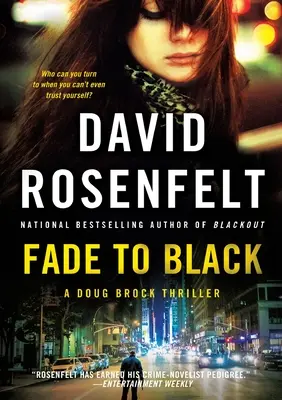 Fade to Black: Un thriller de Doug Brock - Fade to Black: A Doug Brock Thriller