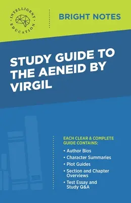 Guía de estudio de La Eneida de Virgilio - Study Guide to The Aeneid by Virgil