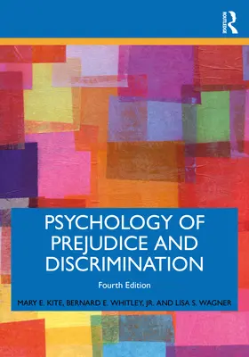 Psicología de los prejuicios y la discriminación - Psychology of Prejudice and Discrimination