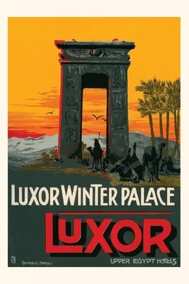 Diario Vintage Hotel Luxor Winter Palace, Egipto - Vintage Journal Luxor Winter Palace Hotel, Egypt