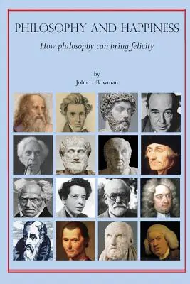 Filosofía y felicidad: Cómo la filosofía puede aportar felicidad - Philosophy and Happiness: How Philosophy Can Bring Felicity