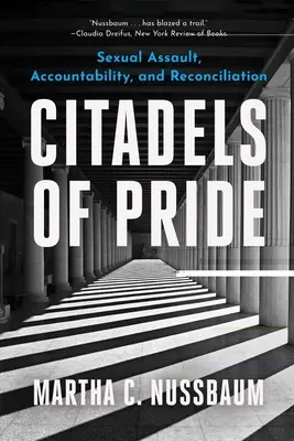 Ciudadelas del orgullo: Abuso sexual, responsabilidad y reconciliación - Citadels of Pride: Sexual Abuse, Accountability, and Reconciliation