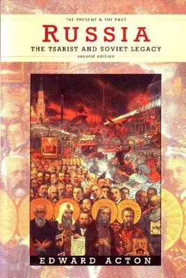 Rusia: El legado zarista y soviético - Russia: The Tsarist and Soviet Legacy