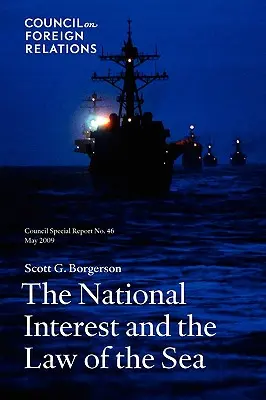 El interés nacional y el Derecho del Mar - The National Interest and the Law of the Sea