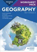 Progreso en Geografía: Key Stage 3 Worksheet Pack - Progress in Geography: Key Stage 3 Worksheet Pack