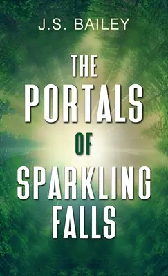 Los portales de Sparkling Falls - The Portals of Sparkling Falls