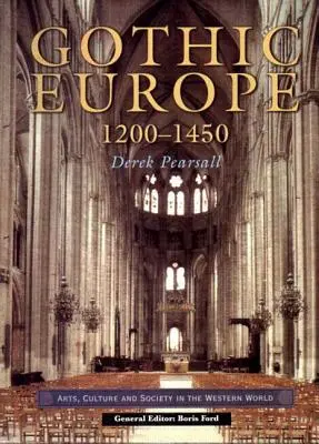 La Europa gótica de 1200-1450 - Gothic Europe 1200-1450